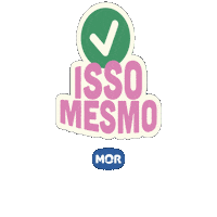 Sim Isso Mesmo Sticker by Mor