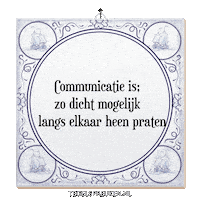 Spreuk Communicatie Sticker by Tegelspreuken.nl