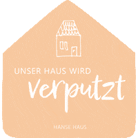 Happy Hausbau Sticker by Hanse Haus