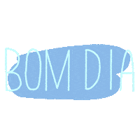 Bom Dia Frase Sticker