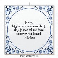 Nl Wijsheid GIF by Tegelspreuken.nl