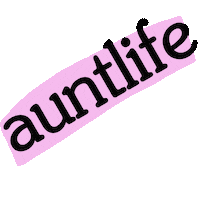 Aunts Sticker by Grace Farris