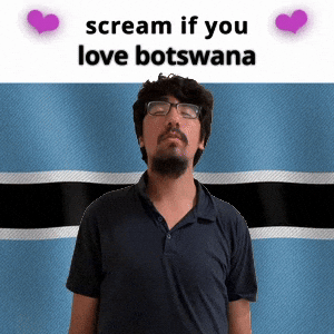 (silent) scream if you love botswana