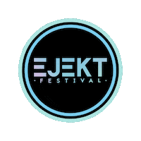 Music Festival Sticker by Ejekt Festival