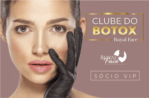 Botox GIF by Royal Face Estética Facial