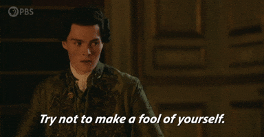Try Not to Make a Fool of Yourself