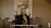 Life Trying To Be Healthy GIF by E!
