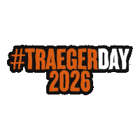 Bbq Traeger Day Sticker by Traeger Grills