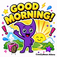 Good Morning GIF by CwaZyVerse