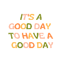 polishedprints its a good day to have a good day polished prints pp good day pp its a good day Sticker