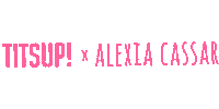 Alexia Sticker by TITSUP