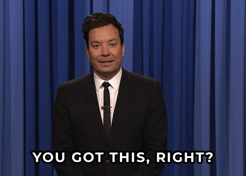 You Got This Jimmy Fallon GIF by The Tonight Show Starring Jimmy Fallon