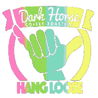 Hawaii Hang Loose Sticker by Dark Horse Coffee Roasters