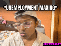 Unemployed GIF