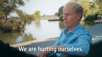 We Are Hurting Ourselves