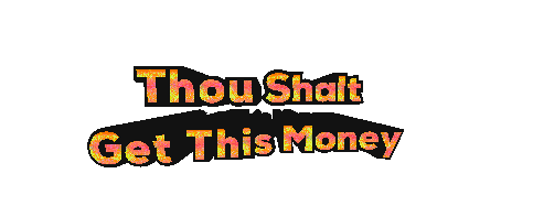 thou shall get this money Sticker by Zack Kantor