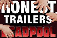 deadpool honest trailers GIF by ScreenJunkies