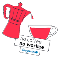 Nocoffeenoworkee Sticker by Capgemini Polska