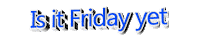 Excited Its Friday Sticker by AnimatedText