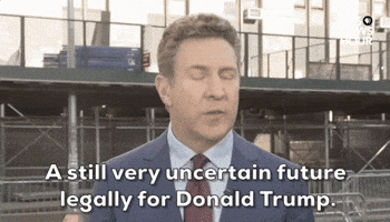 "A still very uncertain future legally for Trump."