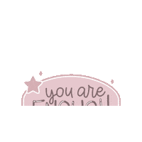 You Are Enough Sticker by Andie