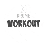 Workout Sticker by Krome Fitness