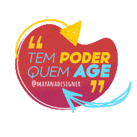 Mayanadesigner poder empreendedora ação motivacao Sticker