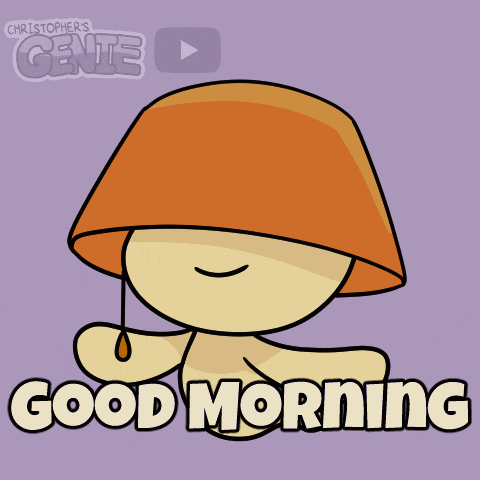 Good Morning GIF by Christophers Genie