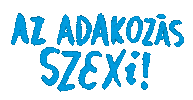 Charity Segitseg Sticker by ACG Budapest