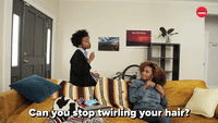 Can You Stop Twirling Your Hair?