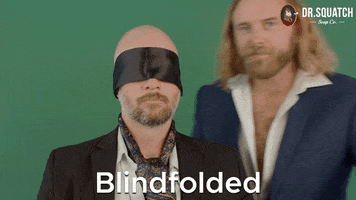 Blindfolds GIF by DrSquatchSoapCo