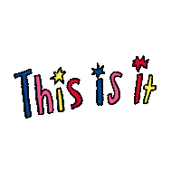 This Is It Whatever Sticker