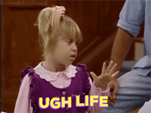 TV gif. Mary-Kate or Ashley Olsen as Michelle on Full House, looks disgusted with a hand out dramatically, before turning away looking like she's done with this. Text, "Ugh life."