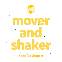 Movers And Shakers Goals Sticker by YouTube