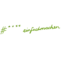 Machen Durchstarten Sticker by kerstinwemheuer