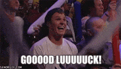 Excited Luck GIF