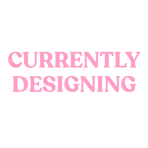 Designing Work In Progress Sticker
