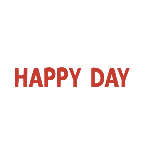 Happy Day Morning Sticker