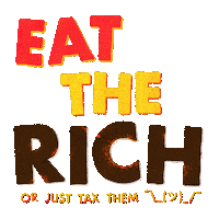 Tax The Rich Sticker by Kev Lavery