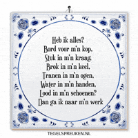 Stress Nl GIF by Tegelspreuken.nl