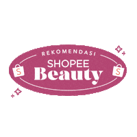 Beauty Glowing Sticker by Shopee Indonesia