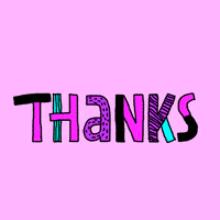 Text gif. The word, "Thanks," has different patterns drawn in each letter in black, pink, and blue.