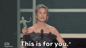 This Is For You Renee Zellwegger GIF by Actor Awards