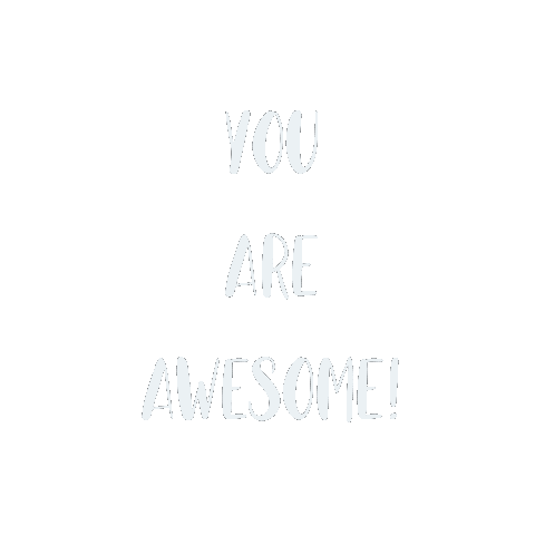 You Are Awesome Good Vibes Sticker