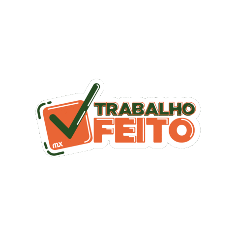 Trabalho Concluido Sticker by mx moveis