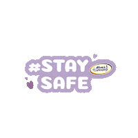 Silky Stay Safe Sticker by silkypudding_recipes
