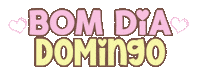 Bom Dia Sunday Sticker