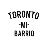Toronto Latino Sticker by Barrio