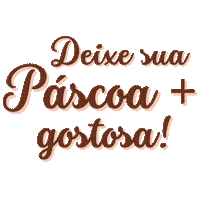 Chocolate Feliz Pascoa Sticker by Bendito Salgado