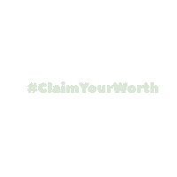 Claimyourworth Sticker